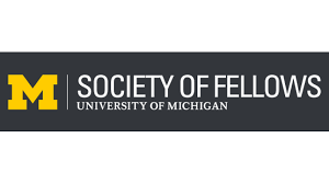 University of Michigan Society of Fellows – Postdoctoral Fellowships in the Humanities, Arts, Sciences & Professions